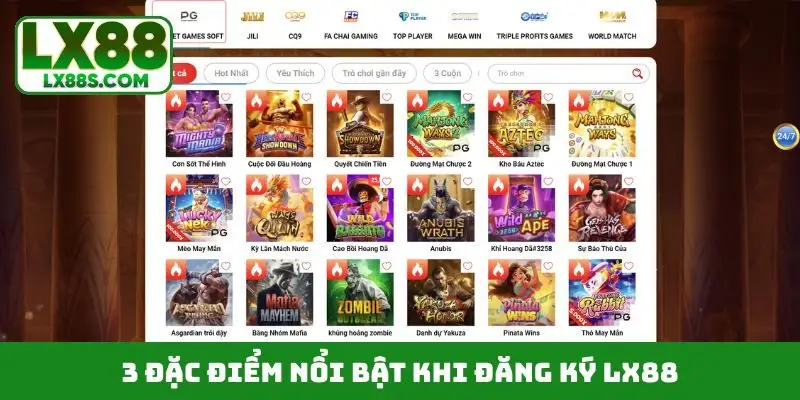 3 đặc điểm nổi bật khi đăng ký LX88