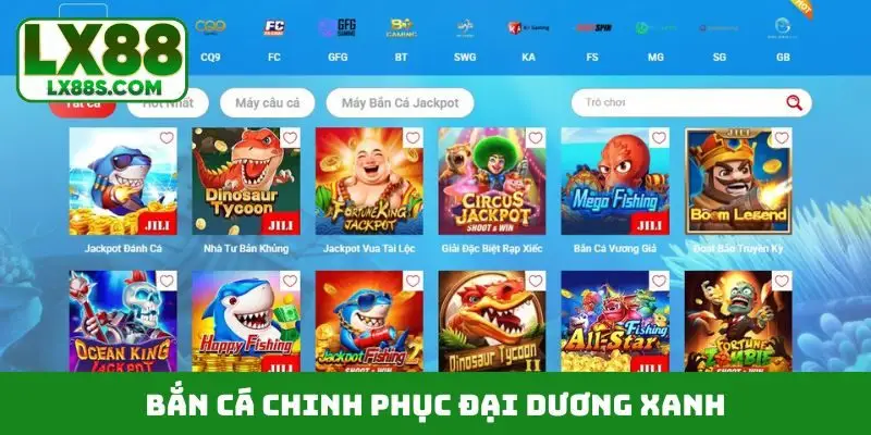 Bắn cá chinh phục đại dương xanh