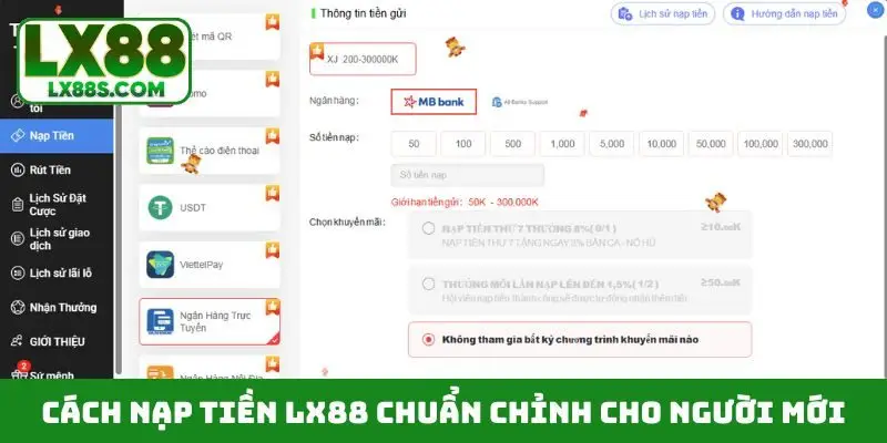 Cách nạp tiền LX88 chuẩn chỉnh cho người mới
