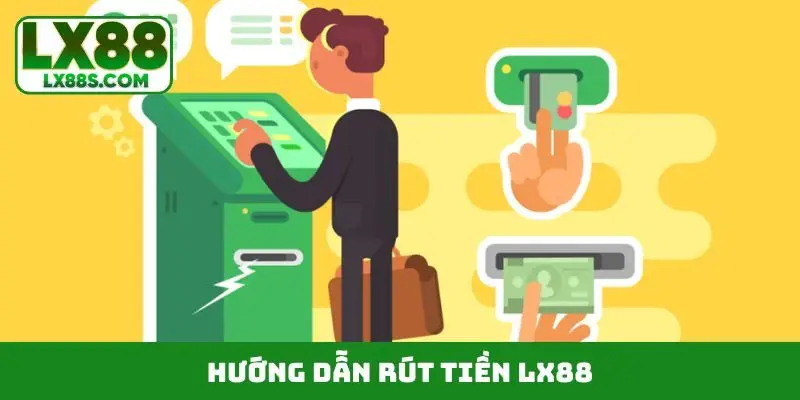 rút tiền LX88