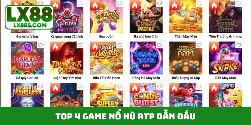 TOP 4 game nổ hũ RTP dẫn đầu